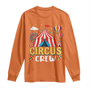 Circus Crew Long Sleeve Shirt Funny Circus Staff Clown Party Carnival
