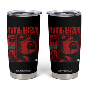Vampirism Vampire Dark Gothic Emo Y2k Halloween Grunge Tumbler Cup