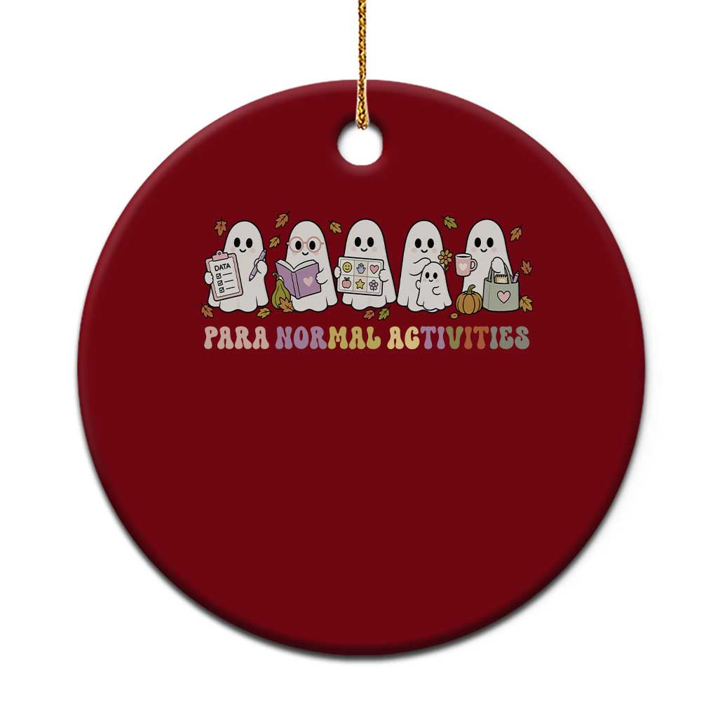 Para Normal Activities SPED Teachers Ghost Halloween Ceramic Ornament