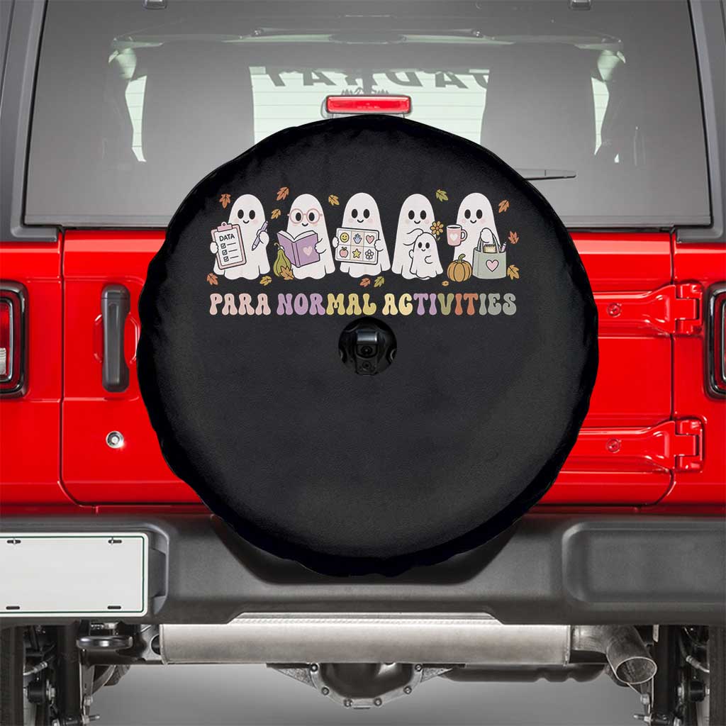 Para Normal Activities SPED Teachers Ghost Halloween Spare Tire Cover