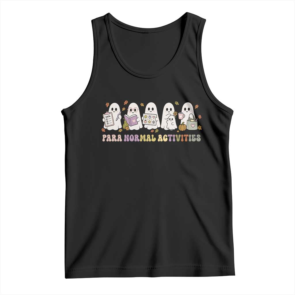 Para Normal Activities SPED Teachers Ghost Halloween Tank Top