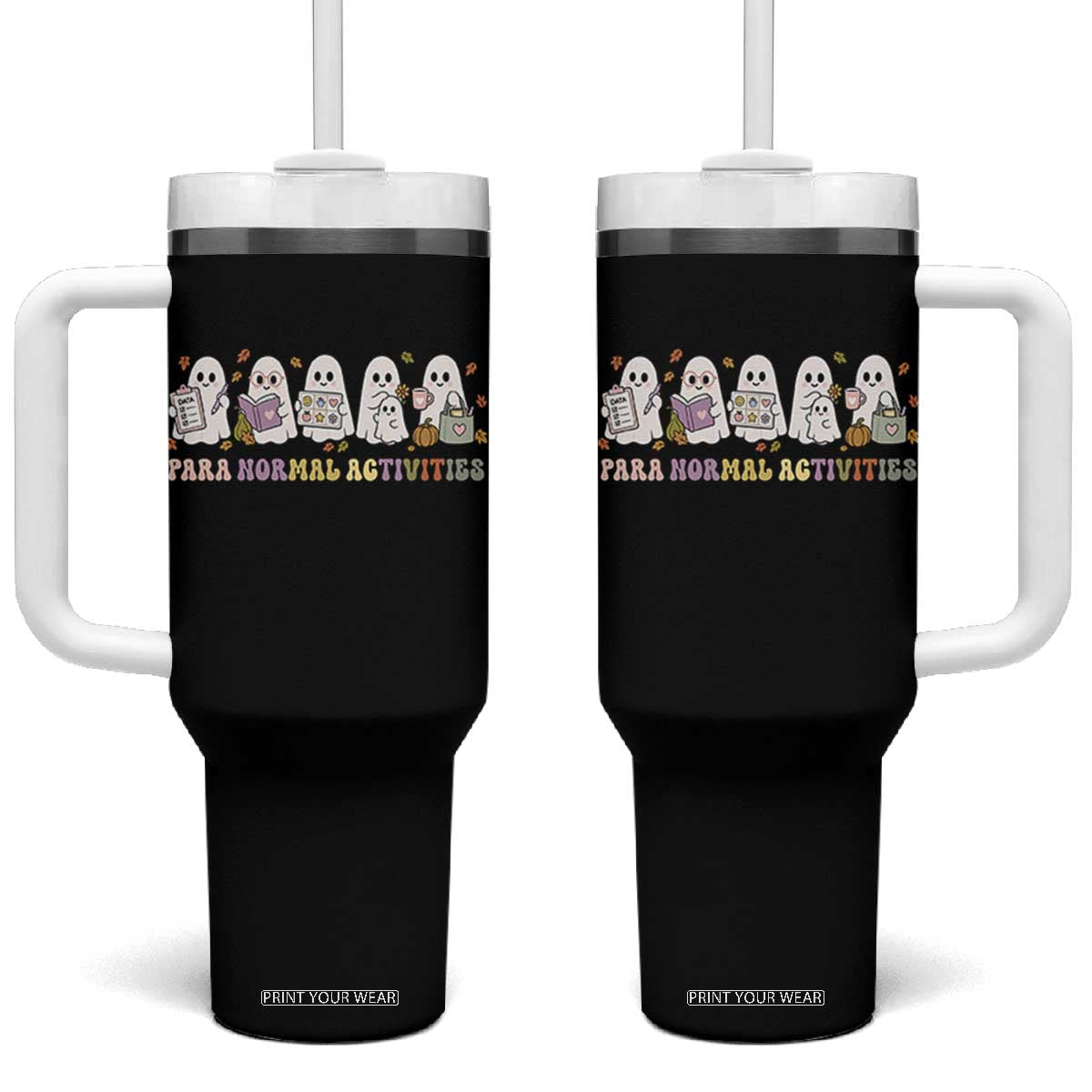 Para Normal Activities SPED Teachers Ghost Halloween Tumbler With Handle