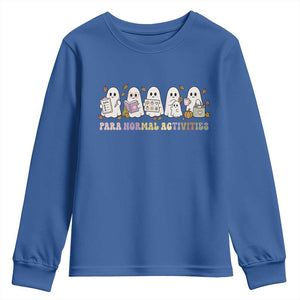 Para Normal Activities SPED Teachers Ghost Halloween Youth Sweatshirt