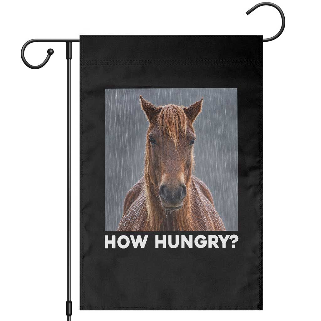 How Hungry Funny Sad Horse Meme Garden Flag