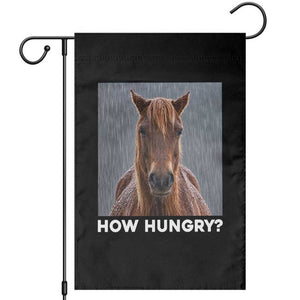 How Hungry Funny Sad Horse Meme Garden Flag