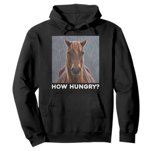 How Hungry Funny Sad Horse Meme Hoodie