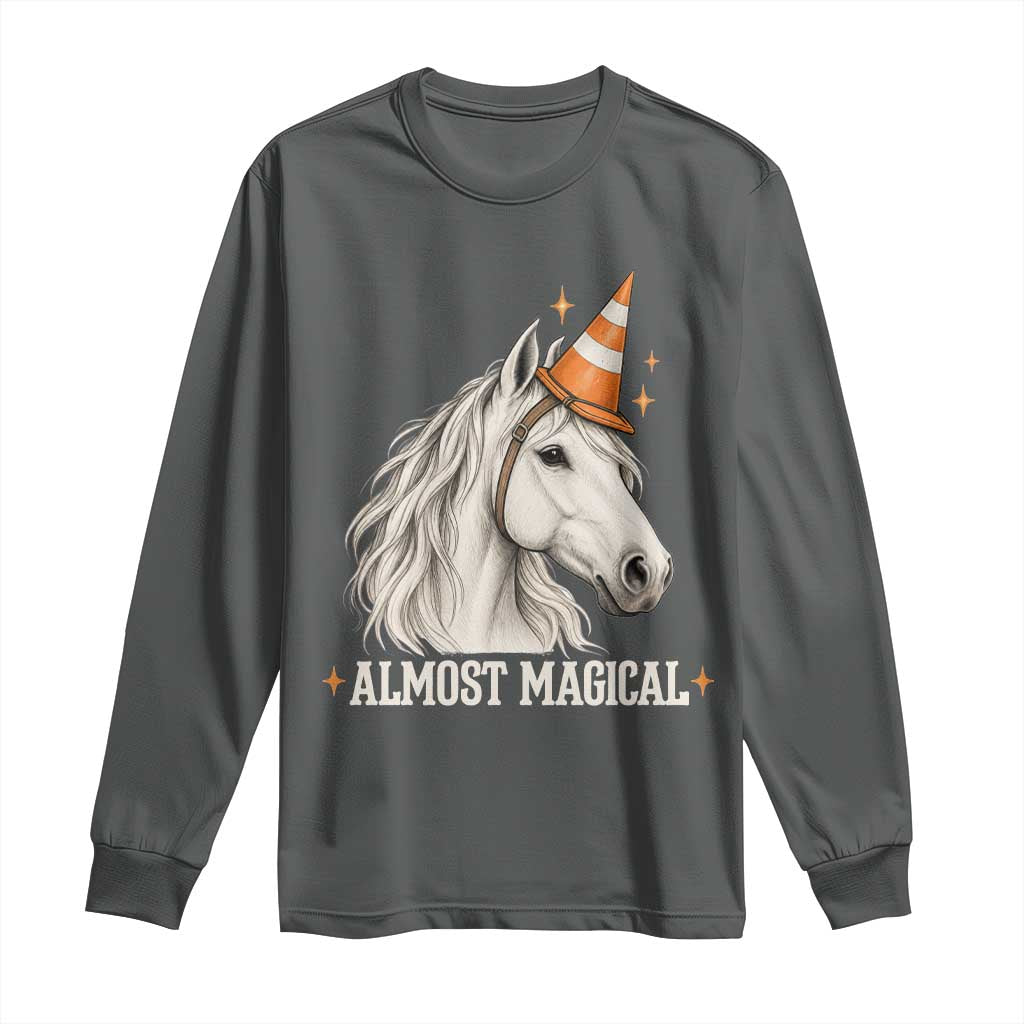 Almost Magical Funny Unicorn Horse Wearing Traffic Cone Long Sleeve Shirt