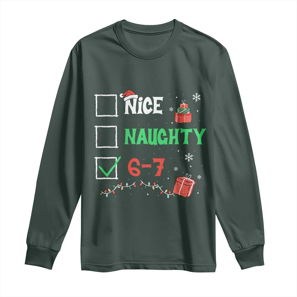 Funny 67 Christmas Long Sleeve Shirt Nice Naughty 67 Xmas Checklist TS11 Dark Forest Green Print Your Wear