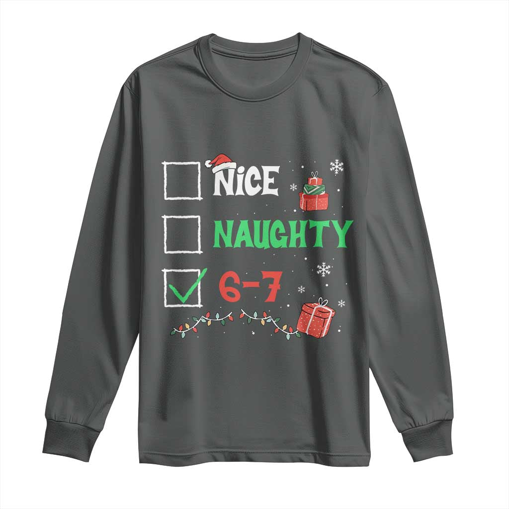 Funny 67 Christmas Long Sleeve Shirt Nice Naughty 67 Xmas Checklist TS11 Dark Heather Print Your Wear