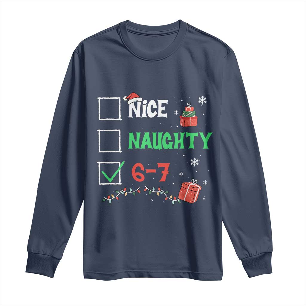 Funny 67 Christmas Long Sleeve Shirt Nice Naughty 67 Xmas Checklist TS11 Navy Print Your Wear