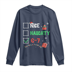 Funny 67 Christmas Long Sleeve Shirt Nice Naughty 67 Xmas Checklist TS11 Navy Print Your Wear
