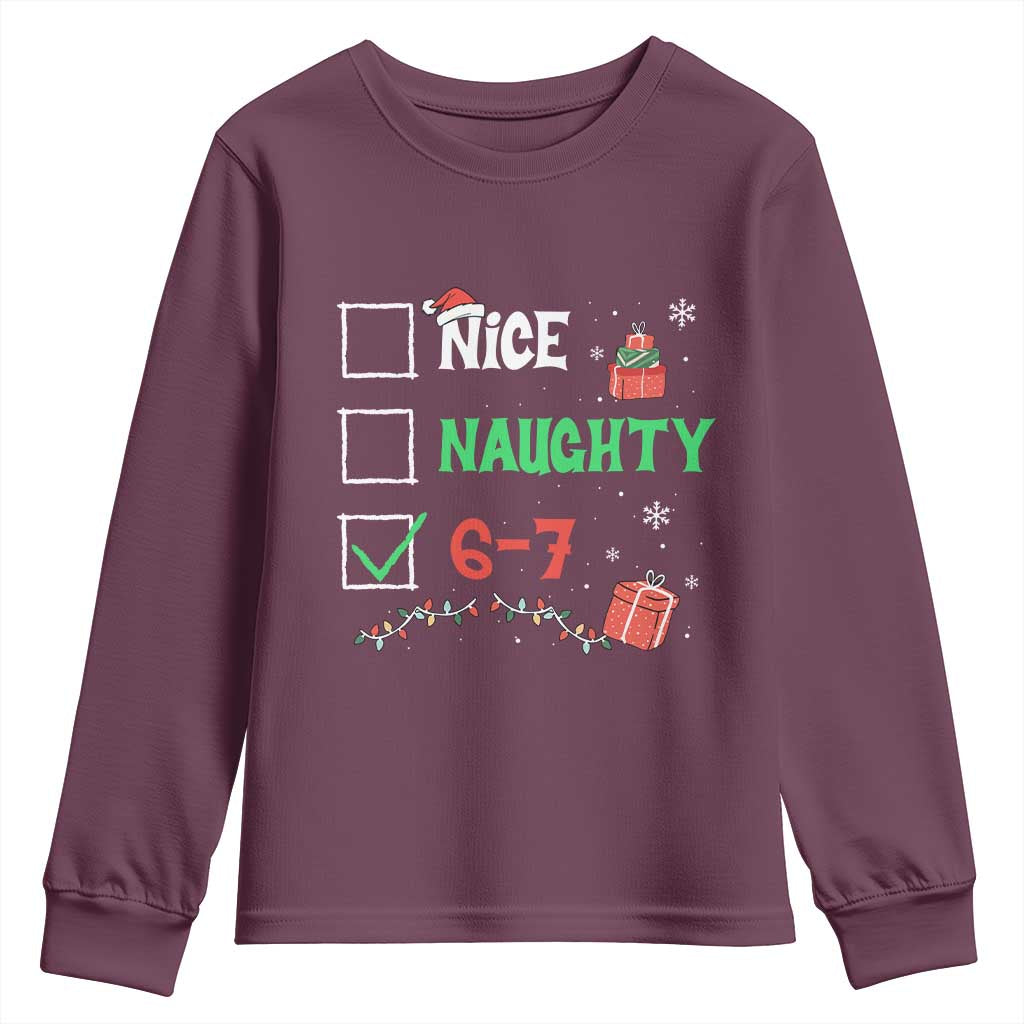 Funny 67 Christmas Youth Sweatshirt Nice Naughty 67 Xmas Checklist TS11 Maroon Print Your Wear