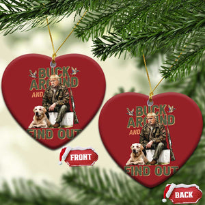 Funny Trump Hunting Christmas Ornament Buck Around And Find Out Camo Hunter TS11 Heart Red Print Your Wear