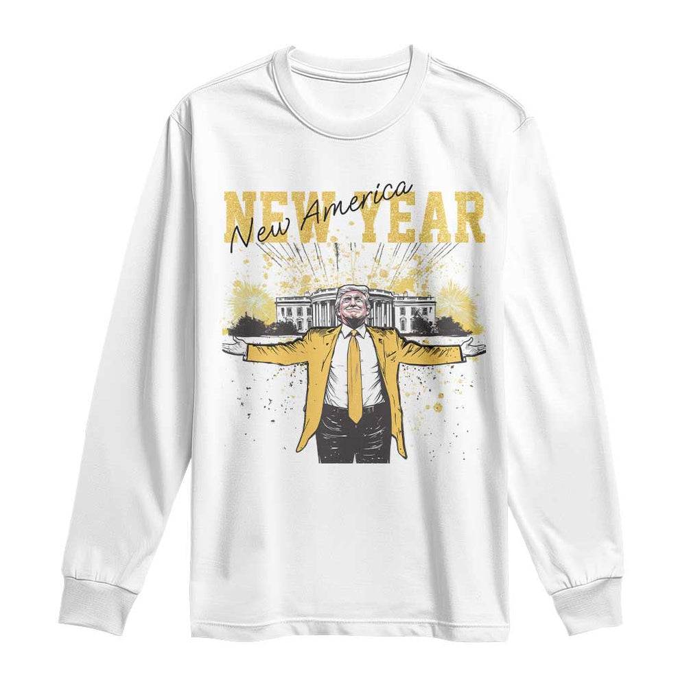 Funny Trump New Year New America 2025 Long Sleeve Shirt TS11 White Print Your Wear