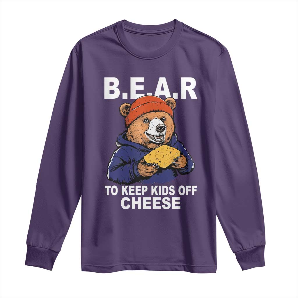 Funny Bear To Keep Kids Off Cheese Long Sleeve Shirt TS11 Purple Print Your Wear