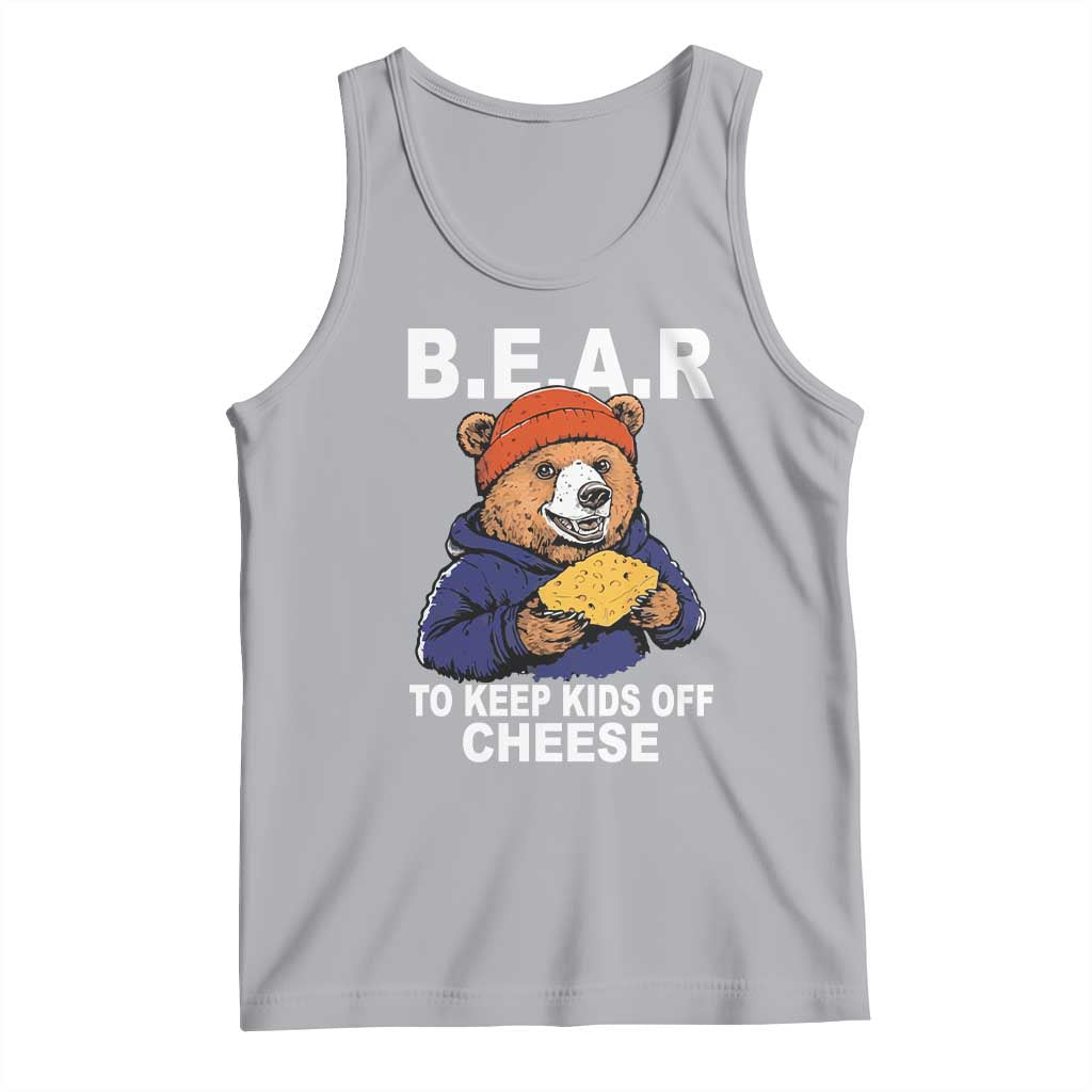 Funny Bear To Keep Kids Off Cheese Tank Top TS11 Athletic Heather Print Your Wear