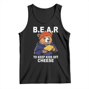 Funny Bear To Keep Kids Off Cheese Tank Top TS11 Black Print Your Wear