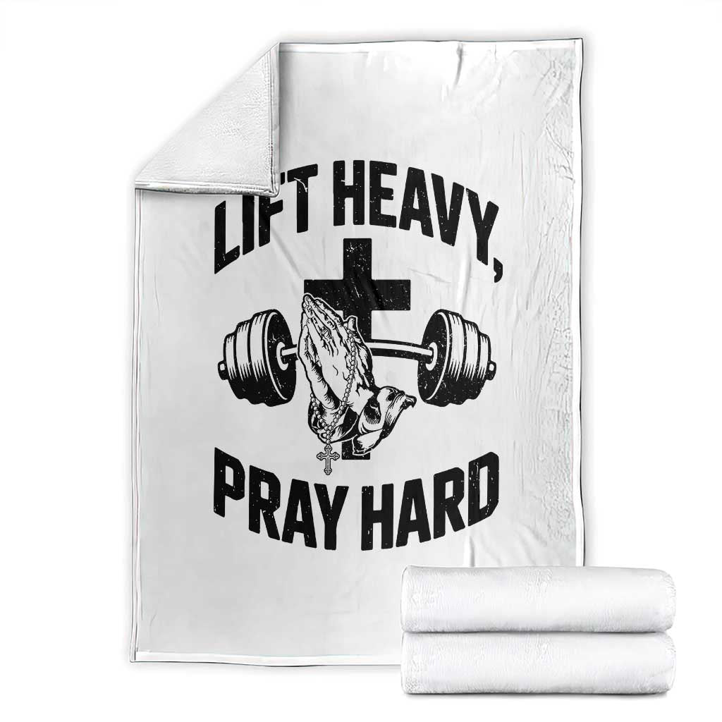 Lift Heavy Pray Hard Throw Blanket Christian Workout Jesus Gym Lifting TS11 White Print Your Wear
