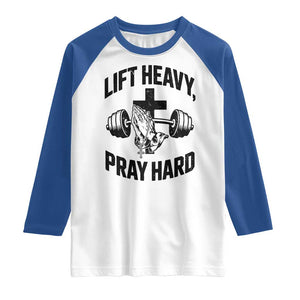 Lift Heavy Pray Hard Raglan Shirt Christian Workout Jesus Gym Lifting TS11 White Royal Print Your Wear