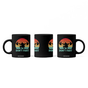 Dont Fart Fitness Gym Workout Weights Squat Humor Coffee Mug TS11 Print Your Wear