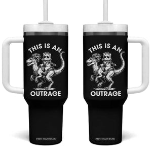 Dungeon Cat This Is An Outrage Tumbler With Handle Funny Princess Cat Riding Dinosaur TS11 One Size: 40 oz Black Print Your Wear
