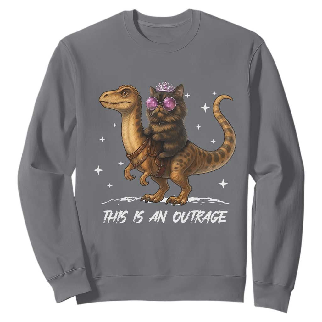 Dungeon Cat This Is An Outrage Sweatshirt Funny Princess Kitten Dinosaur TS11 Charcoal Print Your Wear