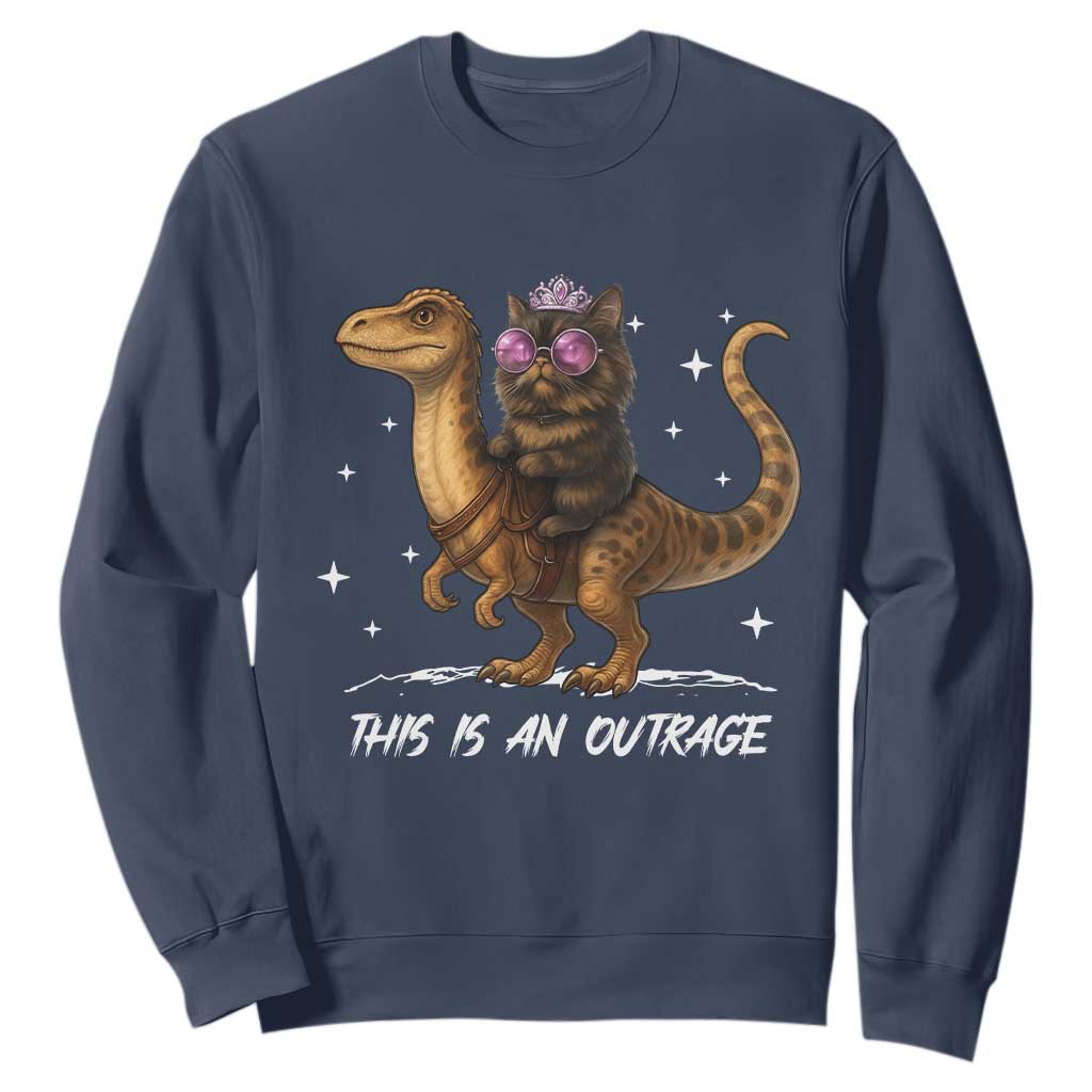 Dungeon Cat This Is An Outrage Sweatshirt Funny Princess Kitten Dinosaur TS11 Navy Print Your Wear