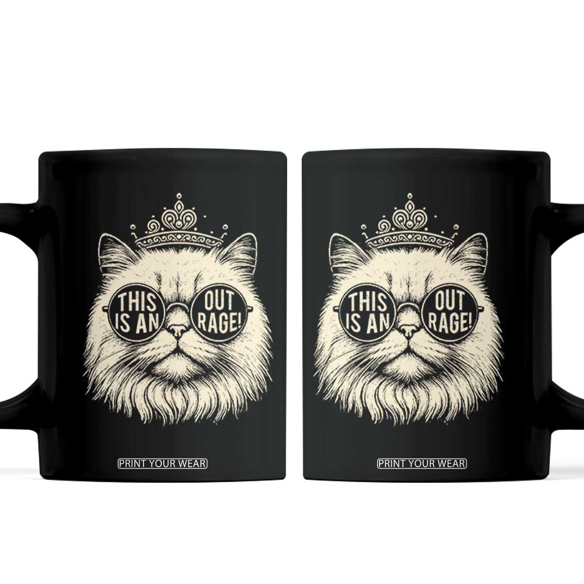 Dungeon Cat This Is An Outrage Coffee Mug Funny Princess Kitten TS11 Black Print Your Wear