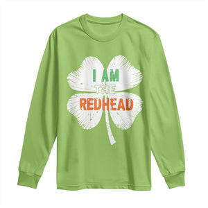 Funny Irish St Patrick's Day I Am The Redhead Long Sleeve Shirt Vintage Clover Shamrock TS11 Lime Print Your Wear