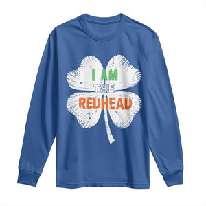 Funny Irish St Patrick's Day I Am The Redhead Long Sleeve Shirt Vintage Clover Shamrock TS11 Royal Blue Print Your Wear