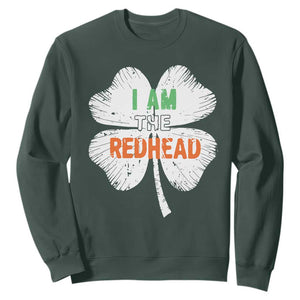 Funny Irish St Patrick's Day I Am The Redhead Sweatshirt Vintage Clover Shamrock TS11 Dark Forest Green Print Your Wear