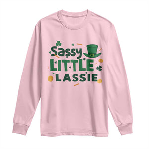 Funny St Patrick's Day Sassy Little Lassie Long Sleeve Shirt Shamrock TS11 Light Pink Print Your Wear