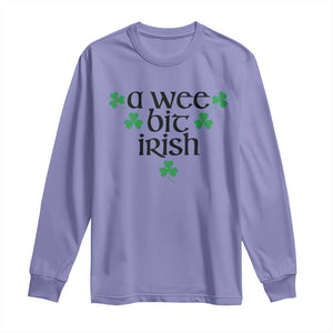 Funny Irish Heritage Long Sleeve Shirt A Wee Bit Irish St Patrick's Day Shamrock TS11 Violet Print Your Wear