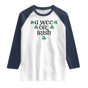 Funny Irish Heritage Raglan Shirt A Wee Bit Irish St Patrick's Day Shamrock TS11 White Navy Print Your Wear