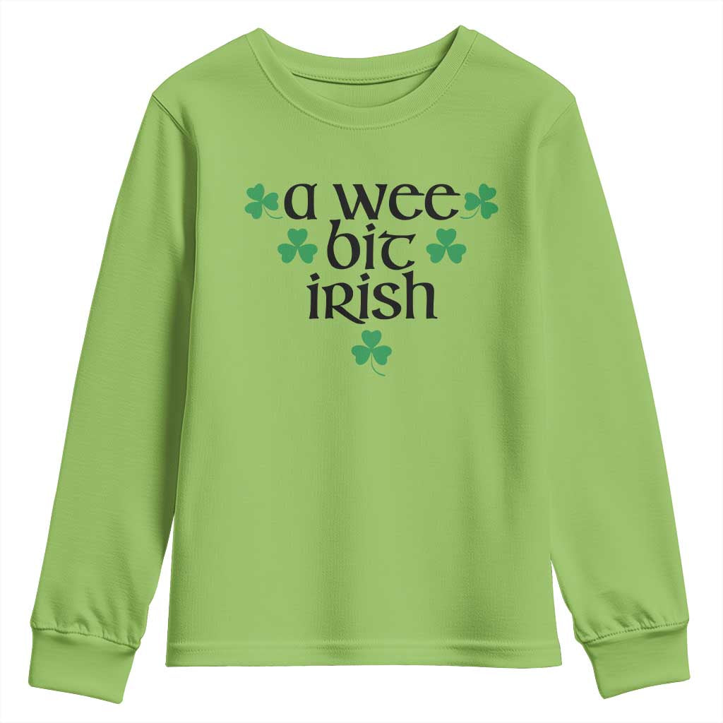 Funny Irish Heritage Youth Sweatshirt A Wee Bit Irish St Patrick's Day Shamrock TS11 Lime Print Your Wear