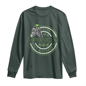 Funny Irish Prone To Shenanigans And Malarkey St Patrick's Day Long Sleeve Shirt Skeleton Beer Drinking TS11 Dark Forest Green Print Your Wear