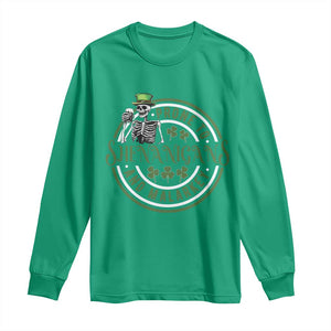 Funny Irish Prone To Shenanigans And Malarkey St Patrick's Day Long Sleeve Shirt Skeleton Beer Drinking TS11 Irish Green Print Your Wear