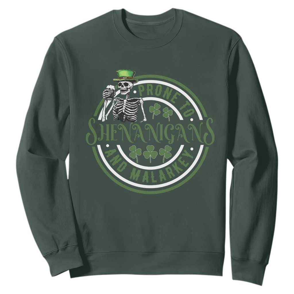 Funny Irish Prone To Shenanigans And Malarkey St Patrick's Day Sweatshirt Skeleton Beer Drinking TS11 Dark Forest Green Print Your Wear