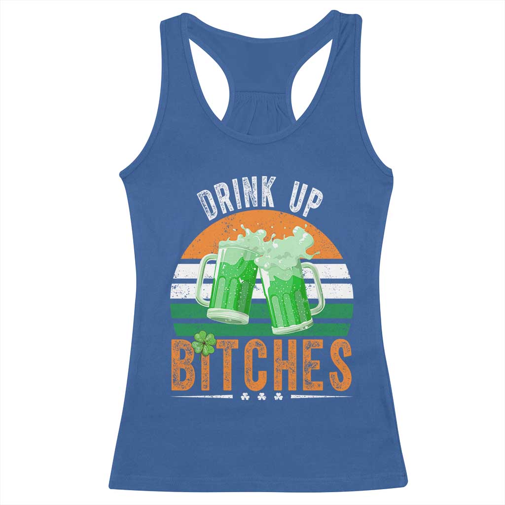 Funny St Patrick's Day Irish Beer Drinking Racerback Tank Top Drink Up Bitches Beer Mug TS11 Royal Blue Print Your Wear
