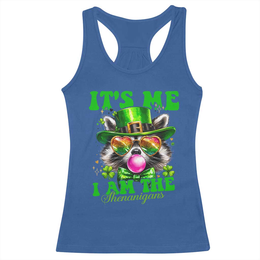 Funny It's Me I Am The Shenanigans Racerback Tank Top St Patrick's Day Racoon Shamrock TS11 Royal Blue Print Your Wear