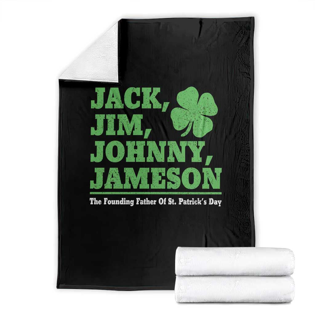 Funny St Patricks Day Irish Fathers Jack Jim Johnny Jameson Throw Blanket TS11 Black Print Your Wear