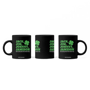 Funny St Patricks Day Irish Fathers Jack Jim Johnny Jameson Coffee Mug TS11 Print Your Wear
