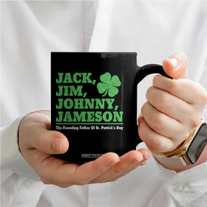 Funny St Patricks Day Irish Fathers Jack Jim Johnny Jameson Coffee Mug TS11 Print Your Wear