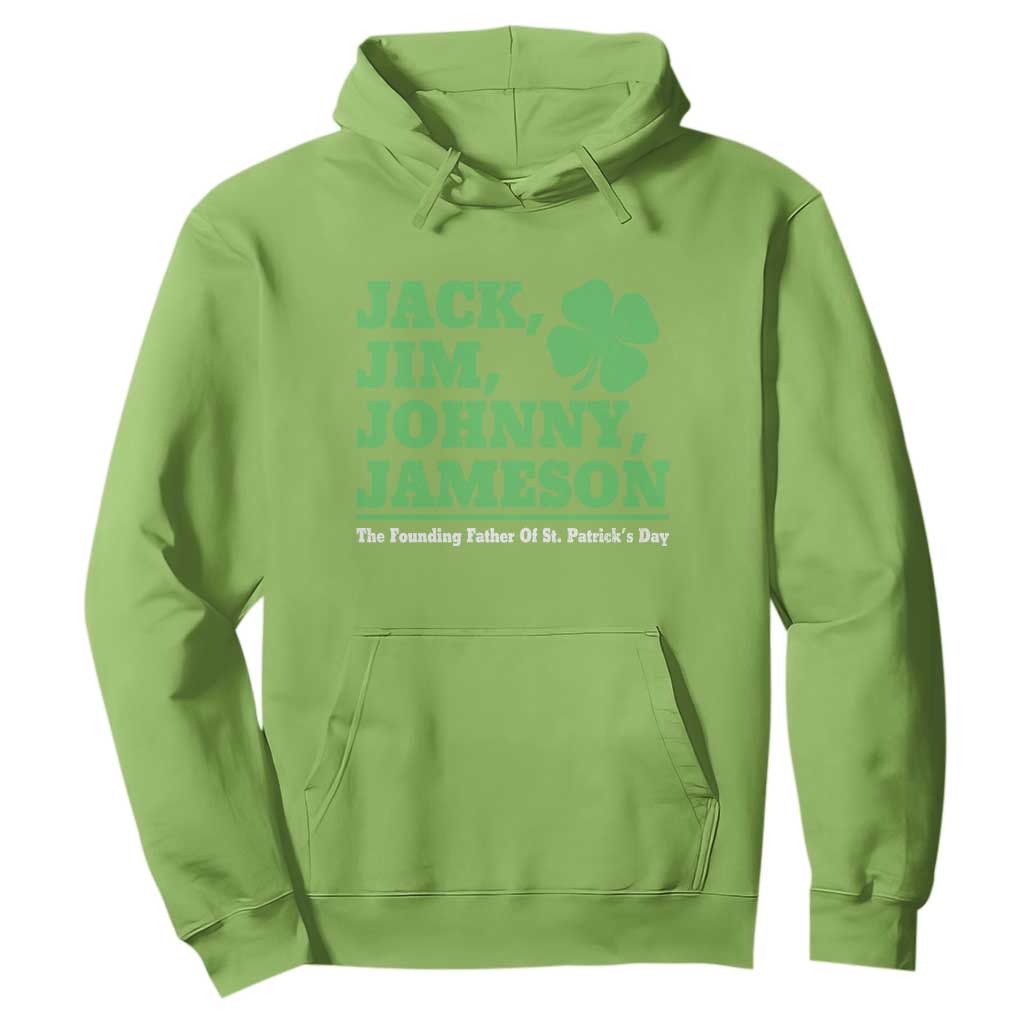Funny St Patricks Day Irish Fathers Jack Jim Johnny Jameson Hoodie TS11 Lime Print Your Wear