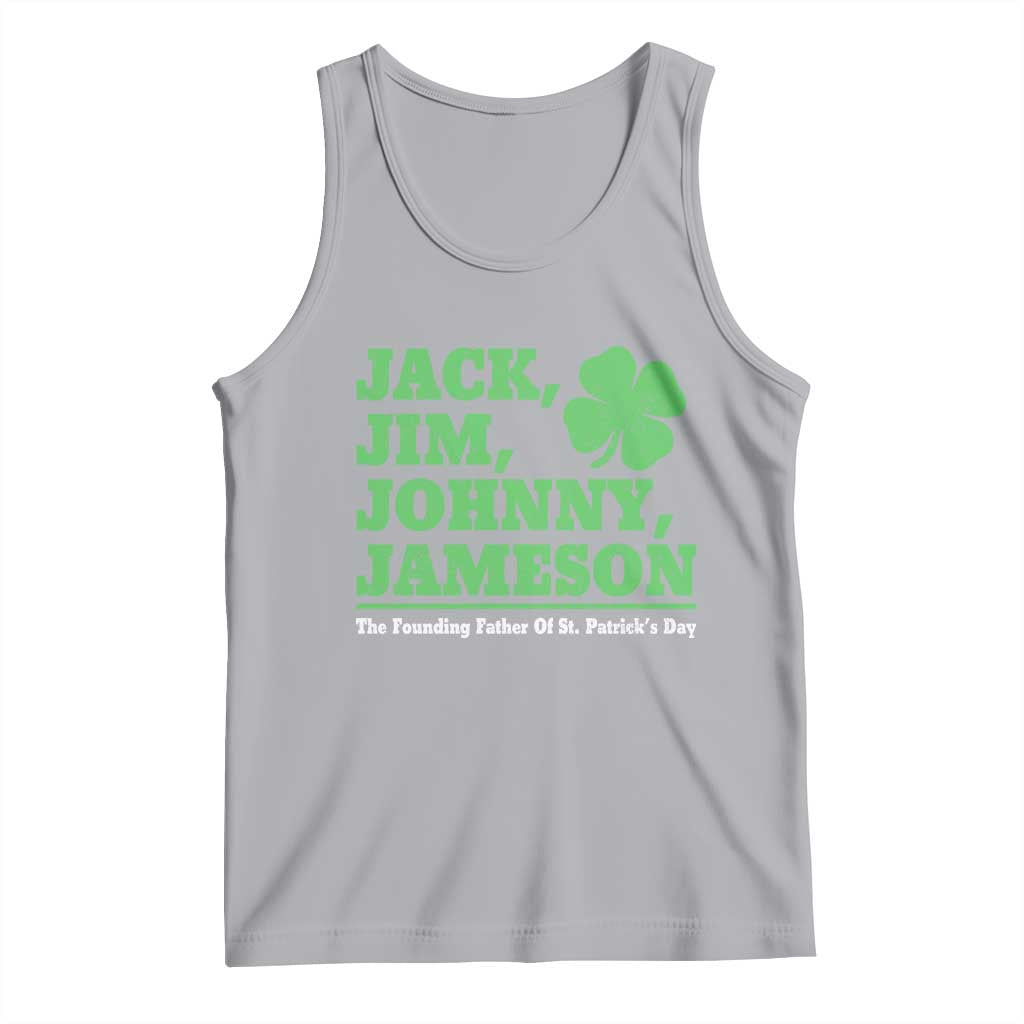 Funny St Patricks Day Irish Fathers Jack Jim Johnny Jameson Tank Top TS11 Athletic Heather Print Your Wear
