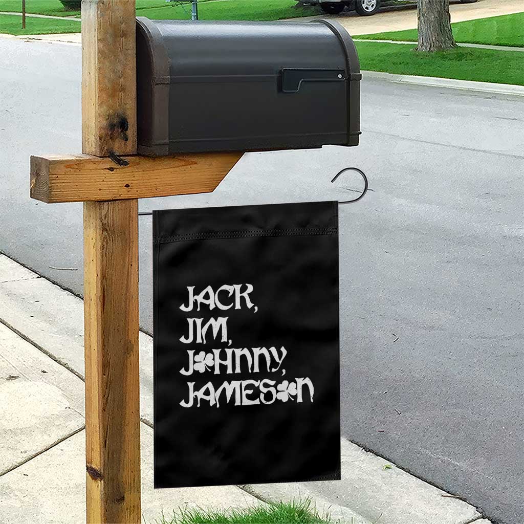 Jack Jim Johnny Jameson St Patricks Day Whiskey Shamrock Garden Flag TS11 Print Your Wear