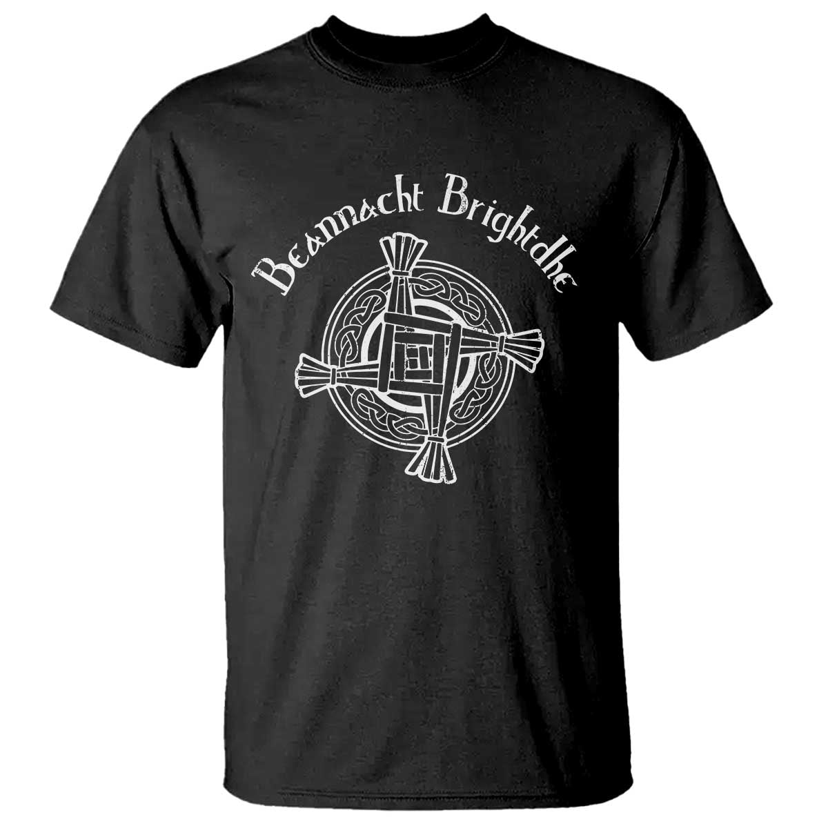 St Brigids Day T Shirt Beannacht Brighdhe Gaelic Irish Imbolc TS11 Black Print Your Wear