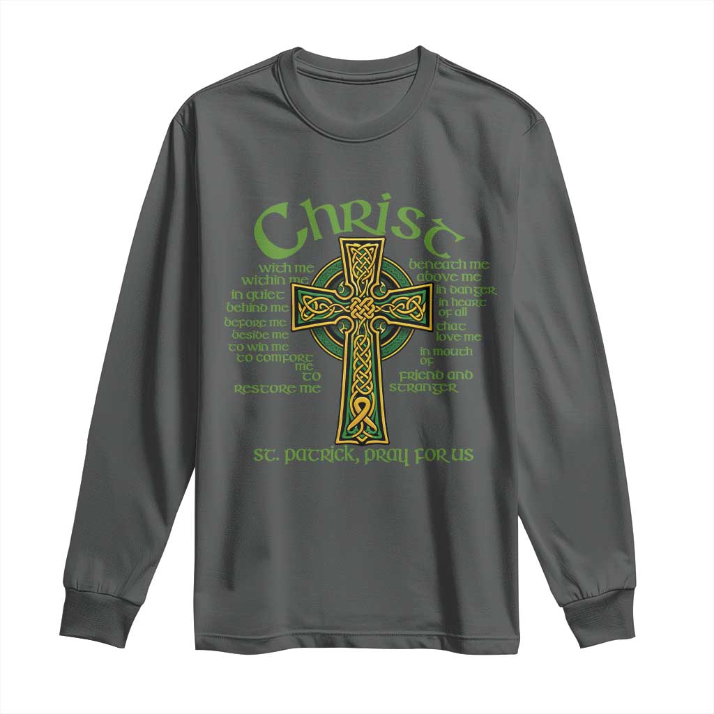Christ St Patrick Pray For Us Christian Catholic Religious Celtic Cross Long Sleeve Shirt TS11 Dark Heather Print Your Wear