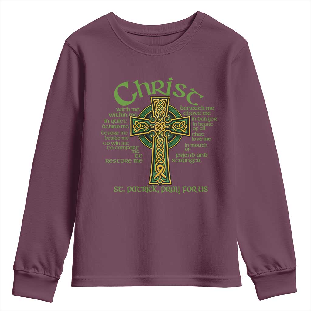 Christ St Patrick Pray For Us Christian Catholic Religious Celtic Cross Youth Sweatshirt TS11 Maroon Print Your Wear