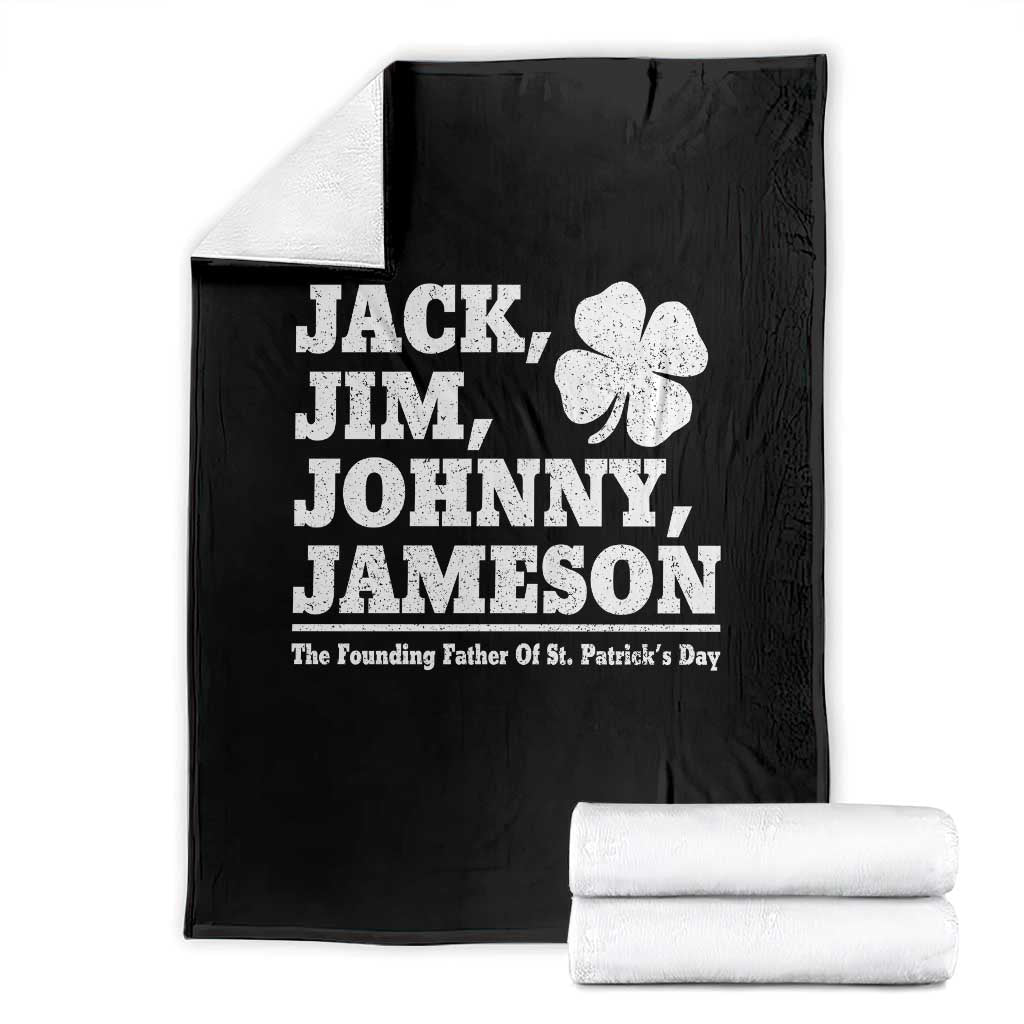 Funny St Patricks Day Irish Fathers Jack Jim Johnny Jameson Vintage Clover Throw Blanket TS11 Black Print Your Wear